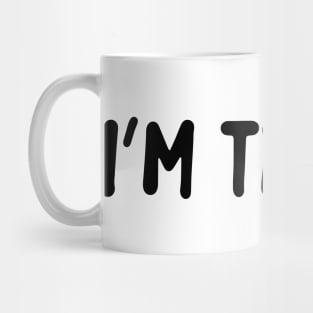 I'm Trying Mug